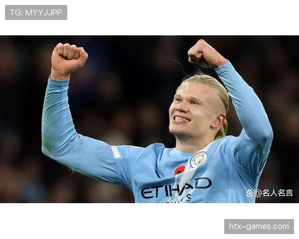 哈兰德本赛季表现稳健，跻身世界最佳球员讨论行列